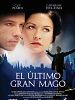 Cartel de El último gran mago