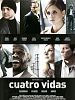 Cartel de Cuatro vidas