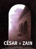 Cartel de César y Zain