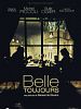 Cartel de Belle toujours