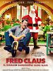 Cartel de Fred Claus, el hermano gamberro de Santa Claus