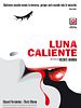 Cartel de Luna caliente