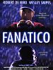 Cartel de Fanático