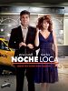 Cartel de Noche loca