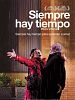 Cartel de Siempre hay tiempo (Héctor y Bruno)
