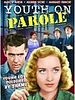 Cartel de Youth on Parole