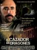 Cartel de El cazador de dragones
