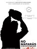 Cartel de No matarás