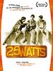 Cartel de 25 Watts