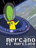 Cartel de Mercano, el marciano