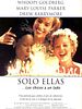 Cartel de Sólo ellas… los chicos a un lado