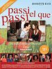 Cartel de Passi el que passi