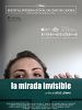 Cartel de La Mirada Invisible