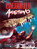 Cartel de Cocodrilo asesino