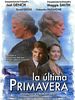 Cartel de La última primavera