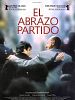 Cartel de El abrazo partido