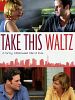 Cartel de Take This Waltz