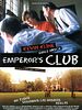Cartel de The Emperor's Club