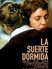 Cartel de La suerte dormida