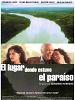 Cartel de El lugar donde estuvo el paraiso