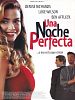 Cartel de Una noche perfecta