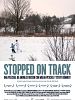 Cartel de Stopped on Track