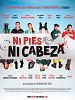 Cartel de Ni pies ni cabeza