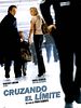 Cartel de Cruzando el límite