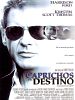 Cartel de Caprichos del destino