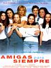 Cartel de Amigas para siempre