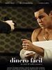 Cartel de Dinero fácil