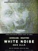 Cartel de White Noise: Más allá