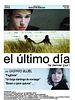 Cartel de El último día