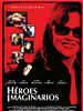 Cartel de Héroes imaginarios