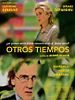 Cartel de Otros tiempos