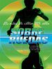 Cartel de Sobre ruedas