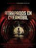 Cartel de Atrapados en Chernóbil