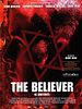 Cartel de The Believer (El creyente)