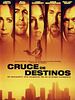 Cartel de Cruce de destinos