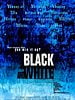 Cartel de Black and White