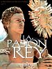 Cartel de La pasión del Rey