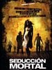 Cartel de Seducción mortal (All the Boys Love Mandy Lane)