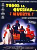 Cartel de Todos la querían… ¡Muerta!