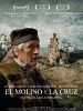 Cartel de El molino y la cruz