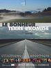 Cartel de Le bonheur... terre promise