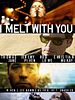 Cartel de I melt with You