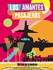 Cartel de Los amantes pasajeros