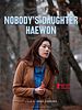 Cartel de Nobody’s Daughter Haewon