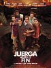 Cartel de Juerga hasta el fin