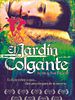 Cartel de El jardín colgante